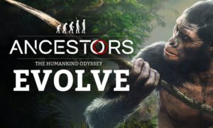 Ancestors The Humankind Odyssey Repack