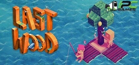 Last Wood pc game free download