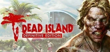 Dead Island Definitive Edition