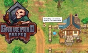 Graveyard Keeper