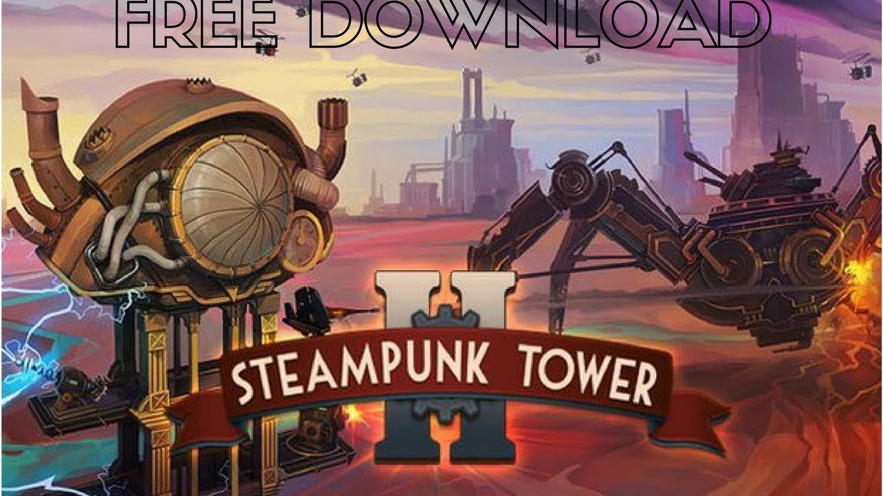 Tower Defense Steampunk instal the last version for windows