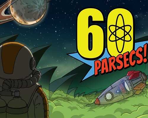60 Parsecs