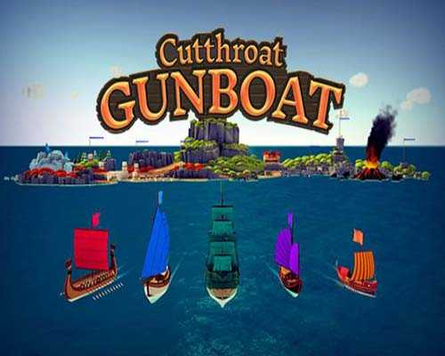 Cutthroat Gunboat
