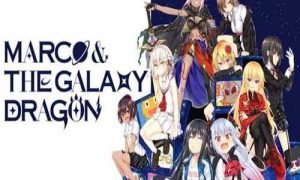 Marco The Galaxy Dragon