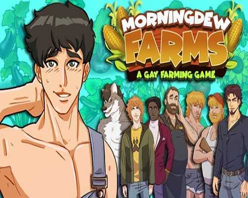 Morningdew Farms A Gay Farming Game