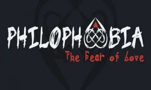 Philophobia The Fear of Love