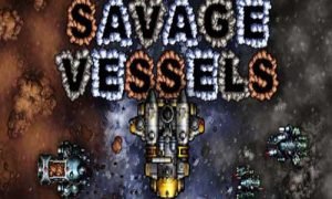 Savage Vessels 1
