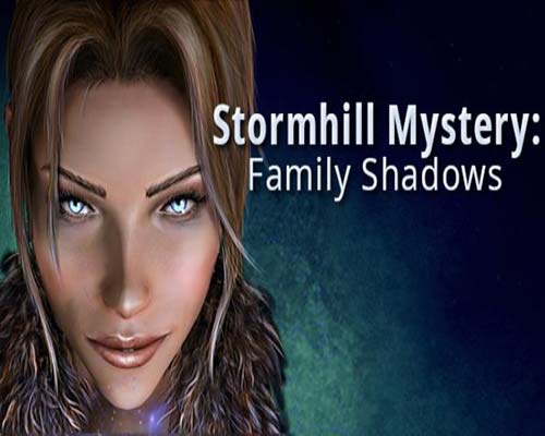 Stormhill Mystery Family Shadows
