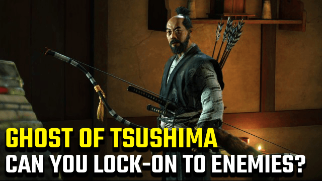 Ghost of Tsushima Lock on auto aim