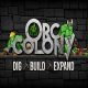 Orc Colony