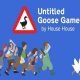 Untitled Goose Game