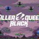 Killer Queen Black download pc full