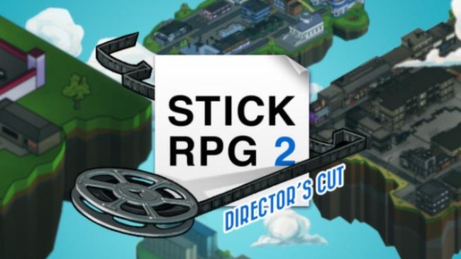 stick rpg 2 director s cut free download