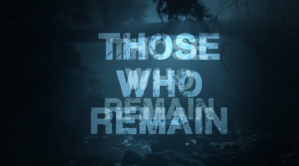 Those who remain вылетает