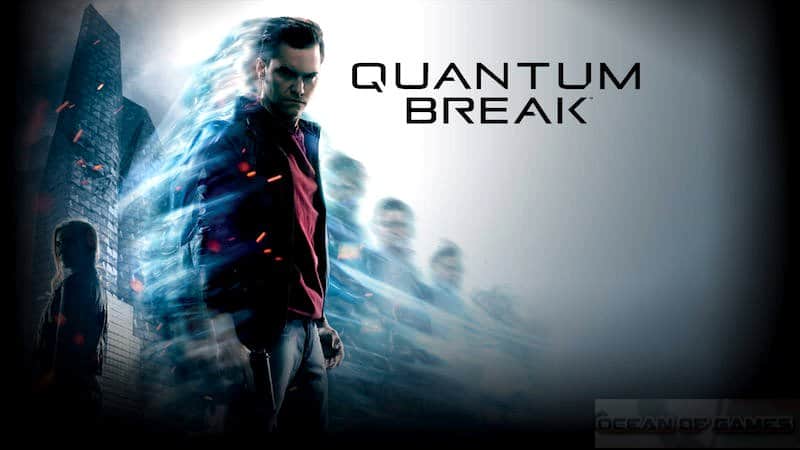 Quantum break iOS/APK Version Full Game Free Download