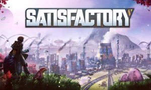 Satisfactory PC Version Full Game Free Download