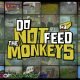 Do Not Feed The Monkeys PC Latest Version Free Download
