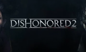 how do i download dishonored 2