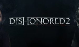 Dishonored 2 PC Full Version Free Download
