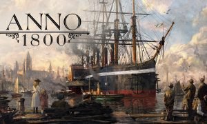 Anno 1800 iOS Latest Version Free Download