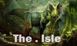 The Isle PC Full Version Free Download