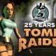 Tomb Raider celebrates 25 Years of Anniversary