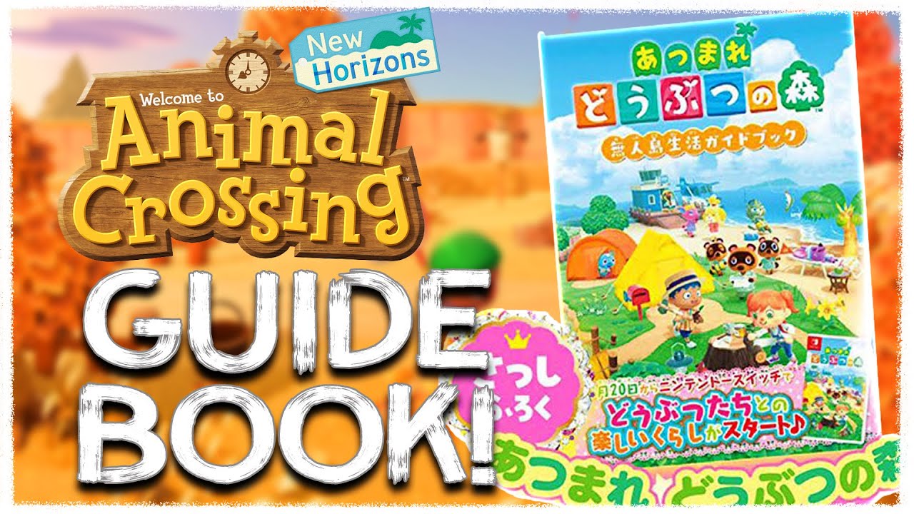ANIMAL CROSSING NEW HORIZONS: COMPLETE GUIDE