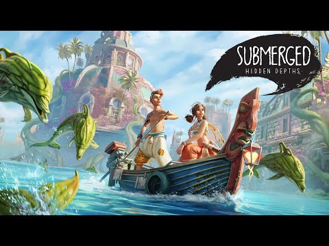 SUBMERGED HIDDEN DEPTHS PREVIEW - A SOTHING POST-APOCALYPSE