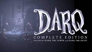 DARQ COMPLETE EDITION – 5 STEAM KEYS GIVEAWAY
