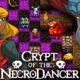 Crypt Of the Necrodancer Updated, Sequel Potentially Teased