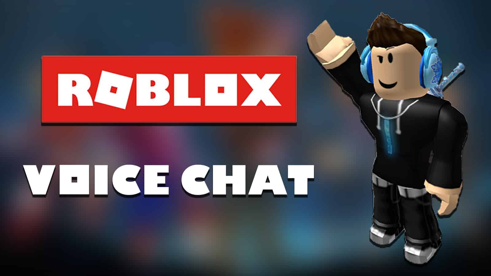 Enabling Voice Chat In Roblox: Guide (August 2022)