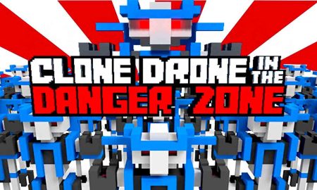 Clone Drone in the Danger Zone PC Latest Version Free Download