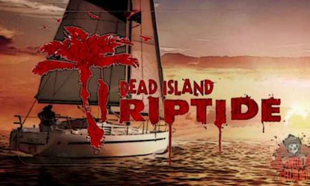 Dead Island Riptide Download for Android & IOS