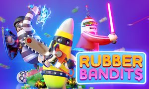Rubber Bandits PS4 Version Full Game Free Download
