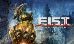 F.I.S.T.: Forged In Shadow Torch free full pc game for Download