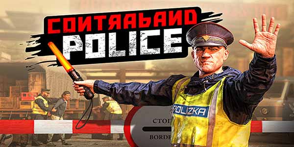 Contraband Police PS5 Version Full Game Free Download