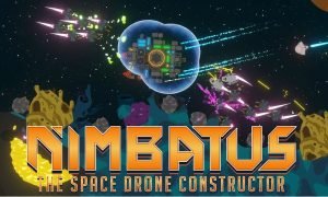 Nimbatus The Space Drone Constructor PLAZA PC Version Game Free Download