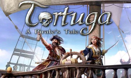 Tortuga – A Pirate’s Tale PC Version Game Free Download