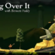 GETTING OVER IT WITH BENNETT FODDY Full Version Free Download