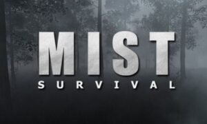 Mist Survival