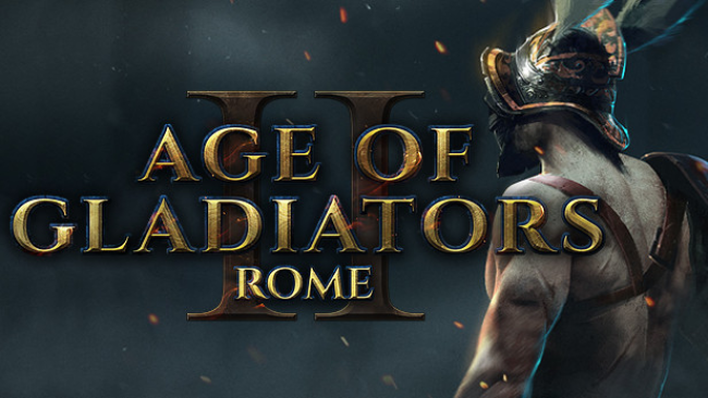 Age of Gladiators II